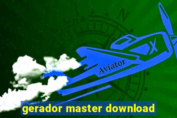 gerador master download